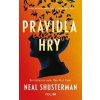 Pravidla hry - Shusterman Neal