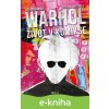 Andy Warhol: Život v komikse - Adriano Barone