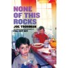 None of this Rocks (Joe Trohman)(Brožovaná)
