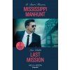 Mississippi Manhunt / Last Mission