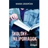 Školský (ne)poriadok (Marek Zákopčan)