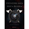 Vikingská sága: Krví a železem - Peter Gibbons