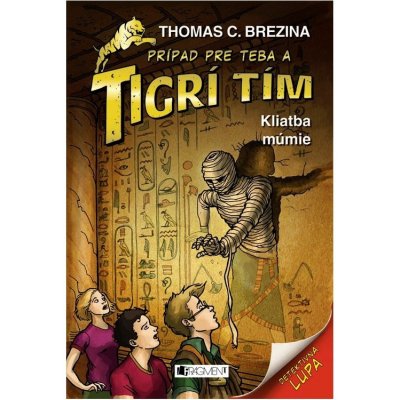 Tigrí tím – Kliatba múmie - Thomas C. Brezina