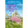 Return to Cherry Blossom Way - Jeannie Chin