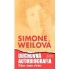 Duchovná autobiografia - Simone Weilová