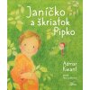 Janíčko a škriatok Pipko