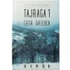 Tajraga 1 Cesta svetlých Ivan Andrjuščenko