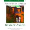 Band of Angels (Robert Penn Warren)(Brožovaná)