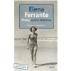 Príbeh nového priezviska - Elena Ferrante
