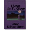 I Saw the TV Glow