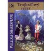 Trojkráľový večer - Shakespeare William