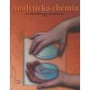 Analytická chémia pre 2. ročník študijného odboru potravinárska výroba, 2. časť (Alena Brandšteterová)
