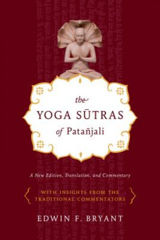 Yoga Sutras of Patanjali - Bryant Edwin F.