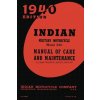 Indian Military Motorcycle Model 340 Manual of Care and Maintenance (Indian Motocycle Company)(Brožovaná)