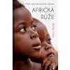 Africká růže - Alica Rynke