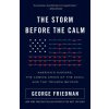 The Storm Before the Calm (George Friedman)(Brožovaná)