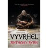 Vyvrhel - Ryan Anthony