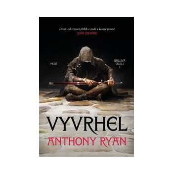 Vyvrhel - Anthony Ryan