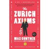 The Zurich Axioms
