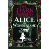 The Dark Side of Alice in Wonderland - Angela Youngman