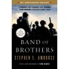 Band of Brothers: E Company, 506th Regiment, 101st Airborne from Normandy to Hitler's Eagle's Nest (Stephen E. Ambrose)(Brožovaná)