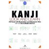 KANJI LOOK AND LEARN (Japonais - Anglais) (Eri Banno,Yoko Ikeda,Chikako Shinagawa,Kaori Tajima,Kyoko Tokashiki)(Brožovaná)