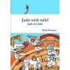 Judo with tails! - Judo for kids (Mark Donners)(Brožovaná)