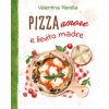 Pizza amore e lievito madre (Valentina Pierella)(Kniha)