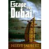 Escape from Dubai (Herve Jaubert)(Brožovaná)