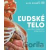 Ľudské telo - Alice Roberts