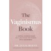 The Vaginismus Book