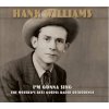 HANK WILLIAMS - I\'M GONNA SING: THE MOTHER (1CD)