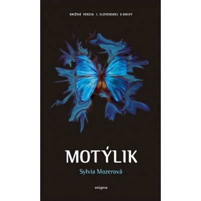 Motýlik - Sylvia Mozerová SK - Tvrdá väzba