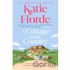 A Cottage in the Country - Katie Fforde