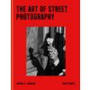 The Art of Street Photography (Sean Tucker)(Pevná)