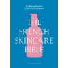 The French Skincare Bible