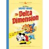 Walt Disney's Mickey Mouse: The Delta Dimension: Disney Masters Vol. 1