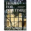 Homes For Our Time - Philip Jodidio