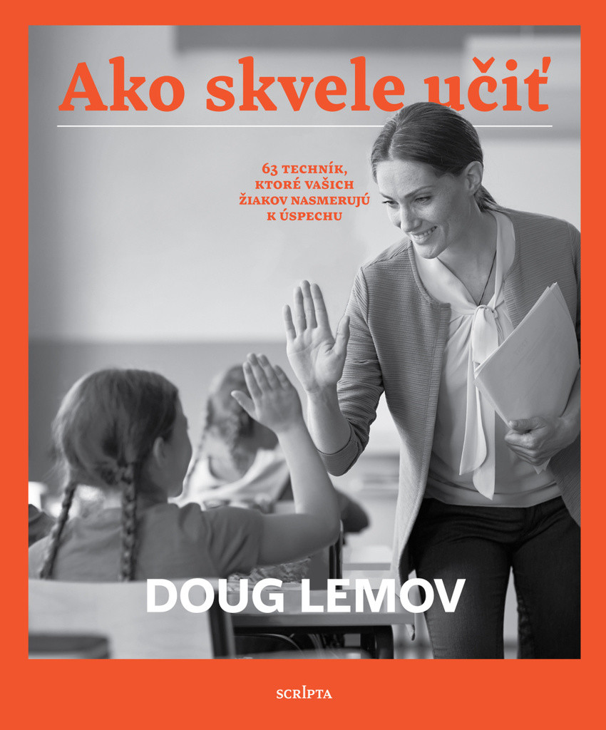 Ako skvele učiť - Doug Lemov