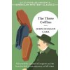 The Three Coffins (CARR JOHN DICKSON)(Brožovaná)