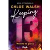 Keeping 13. Mettiti in gioco. Boys of Tommen (Chloe Walsh)(Brožovaná)