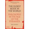 The Oldest Book in the World - Bill Manley, Thames & Hudson Ltd
