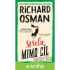 Střela mimo cíl - Richard Osman