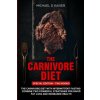 Carnivore Diet (Michael D. Kaiser)(Brožovaná)