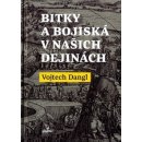 Kniha Bitky a bojiská v našich dejinách