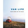 Van Life: Your Home on the Road