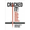 Cracked it! (Bernard Garrette,Corey Phelps,Olivier Sibony)(Pevná)