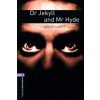 Oxford Bookworms Library: Level 4:: Dr Jekyll and Mr Hyde (Robert Louis Stevenson)(Brožovaná)