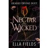 Nectar of the Wicked