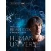 Human Universe - Brian Cox, Andrew Cohen